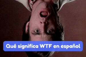 Que significa WTF