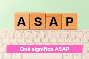 significado de ASAP