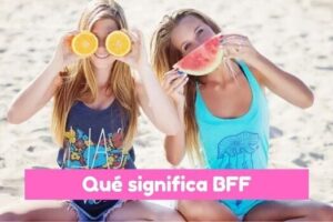 significado de BFF