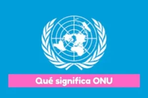 cuál es el significado de ONU
